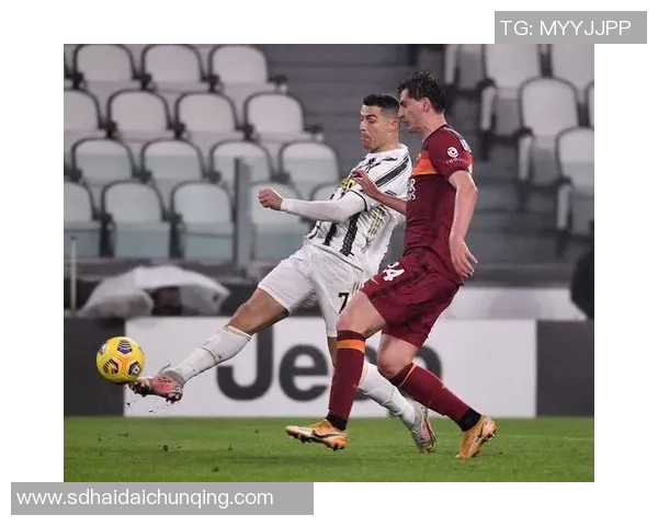 尤文图斯与罗马历史交锋战绩分析及精彩瞬间回顾